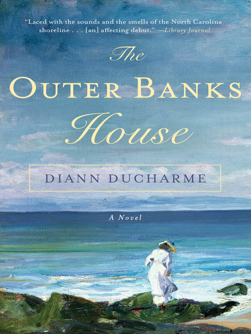 Title details for The Outer Banks House by Diann Ducharme - Available